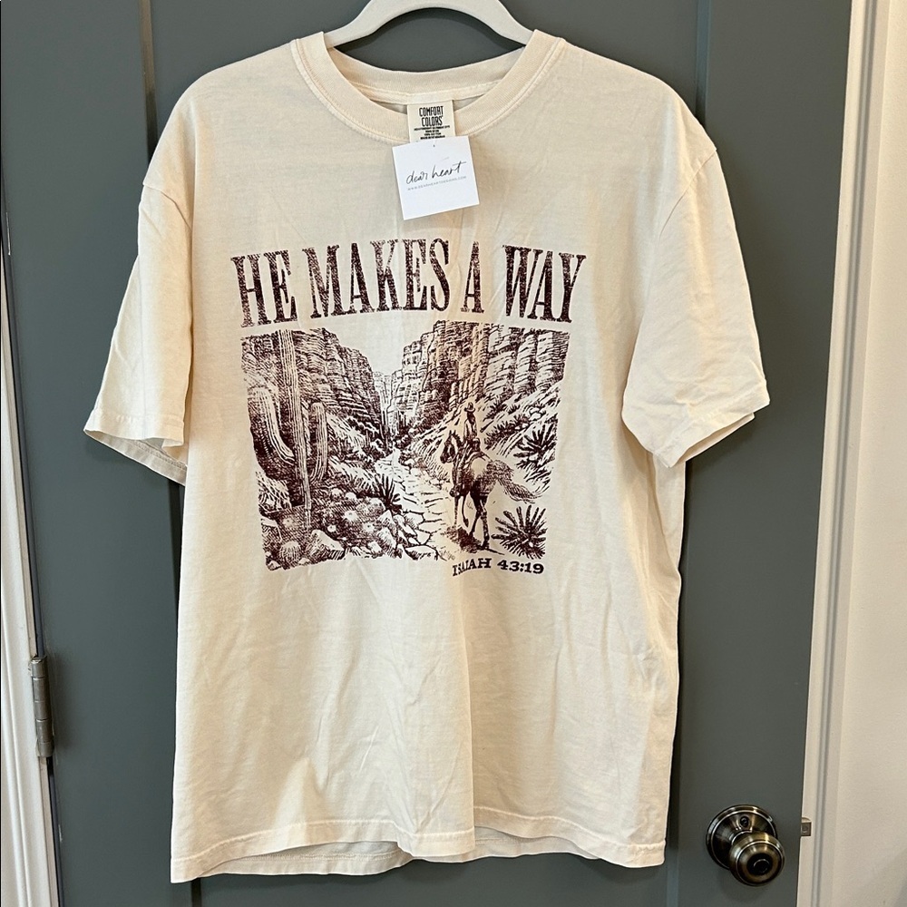 Comfort Colors Cream Desert Graphic Tee He Makes A Way New !